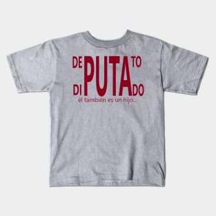 DIPUTADO Kids T-Shirt